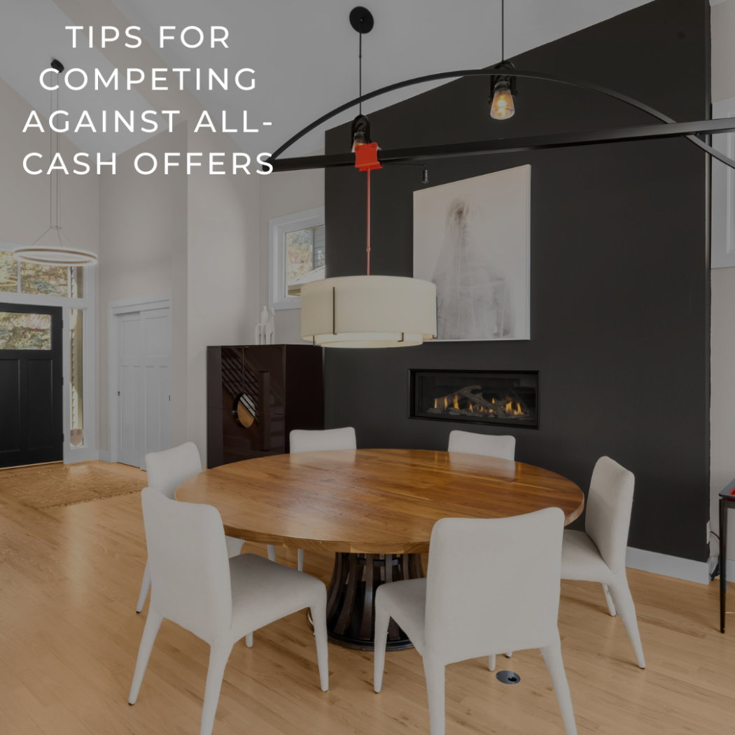 Tips for Competing Against All-Cash Offers - Jennifer Egbert - Boulder ...