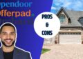 Pros And Cons Of Selling Your Home To An iBuyer | Opendoor, Offerpad ...